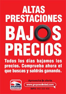 'Altas Prestaciones, Bajos Precios', campaña de Grupo Soledad