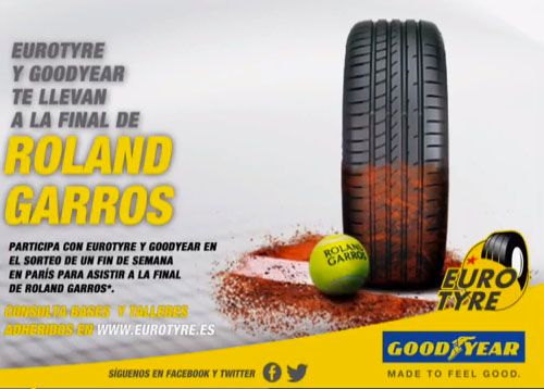 Eurotyre y Goodyear te llevan a la final de Roland Garros