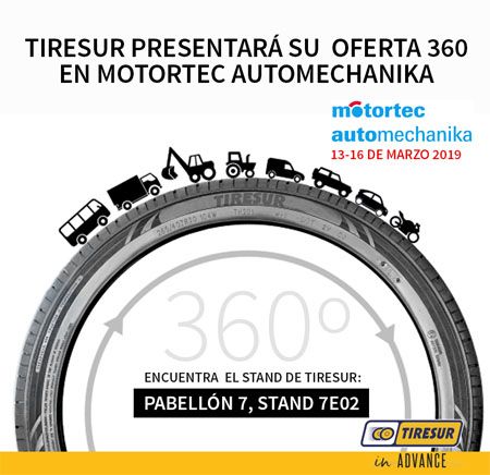 Tiresur presentará su oferta 360 en Motortec