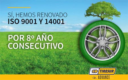 Tiresur renueva sus certificaciones 9001 y 14001 
