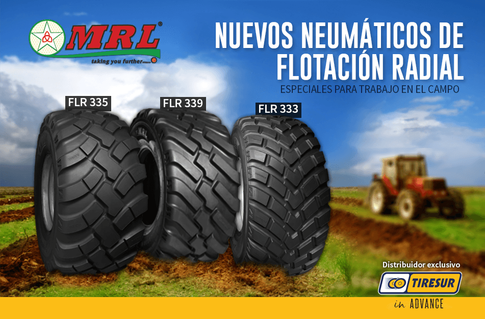 Tiresur ya dispone de los nuevos modelos de flotación radial de MRL